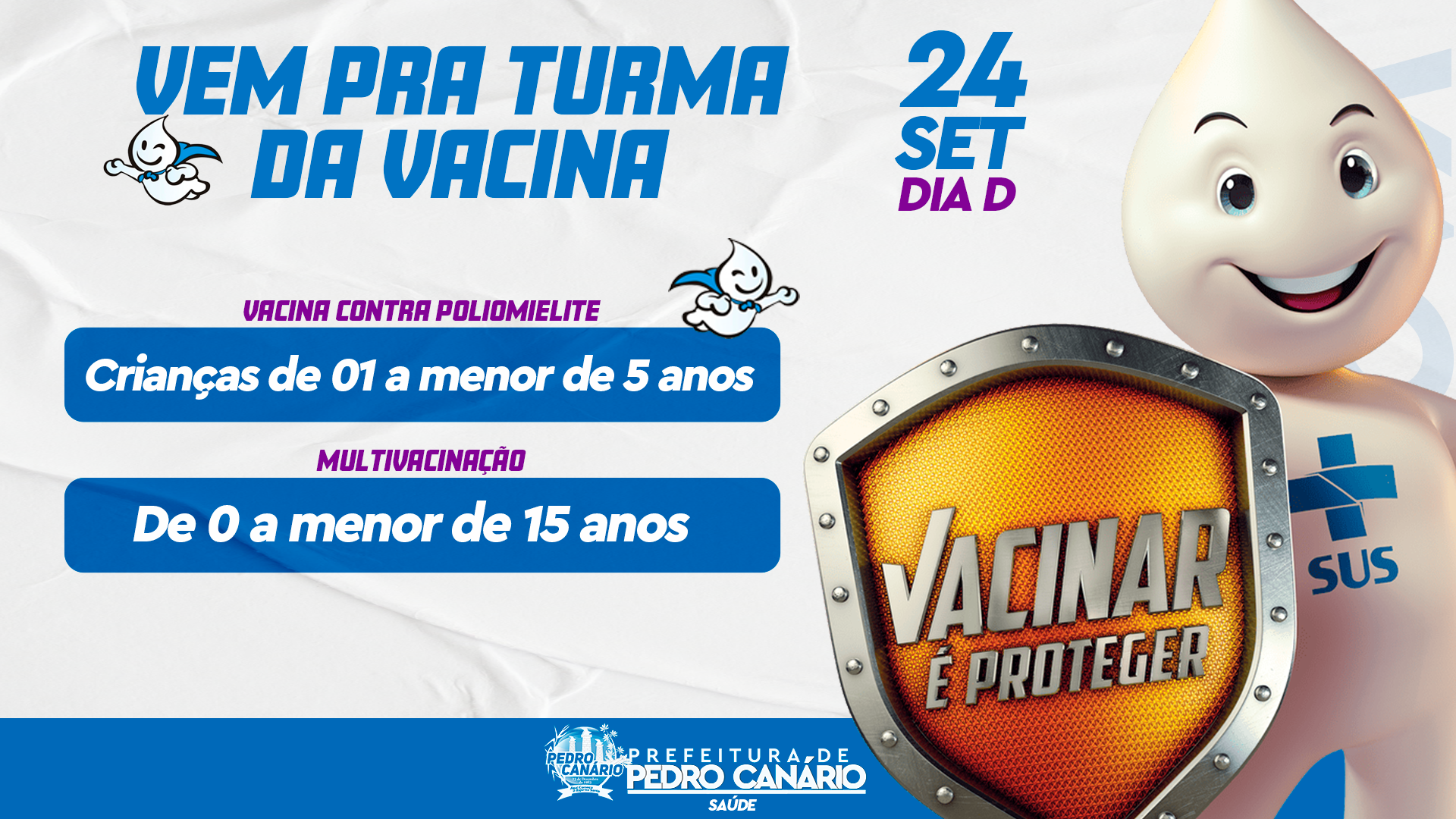 Dia D da campanha de vacinação acontece neste sábado (24/09) em Pedro Canário
