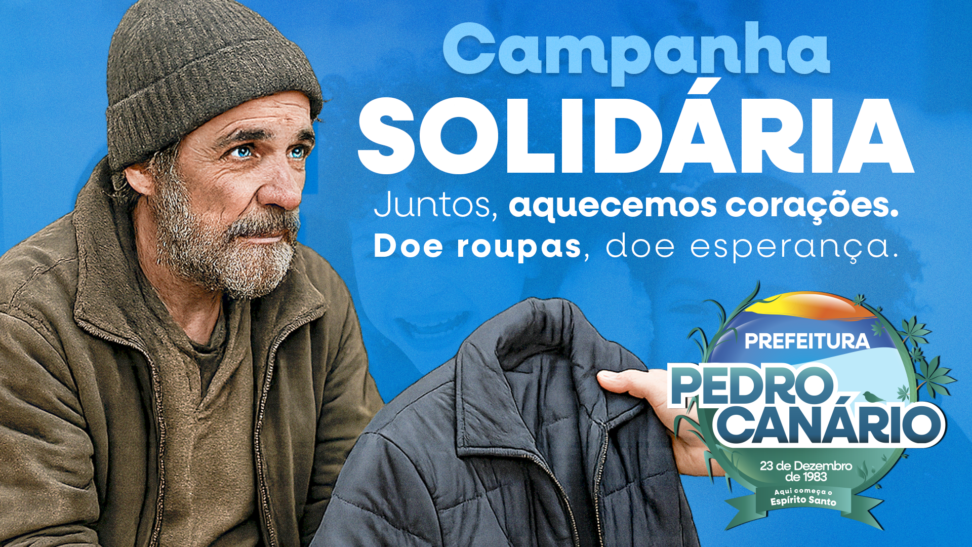Prefeitura lança Campanha do Agasalho em Pedro Canário 