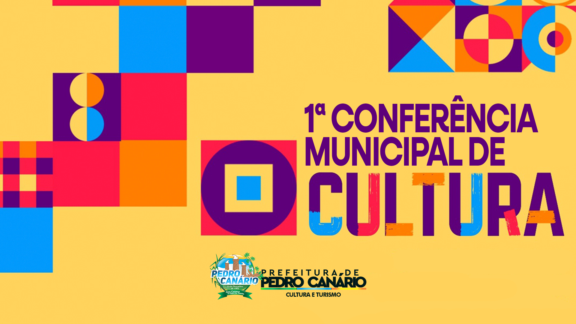 NOTÍCIA: 1ª Conferência Municipal de Cultura