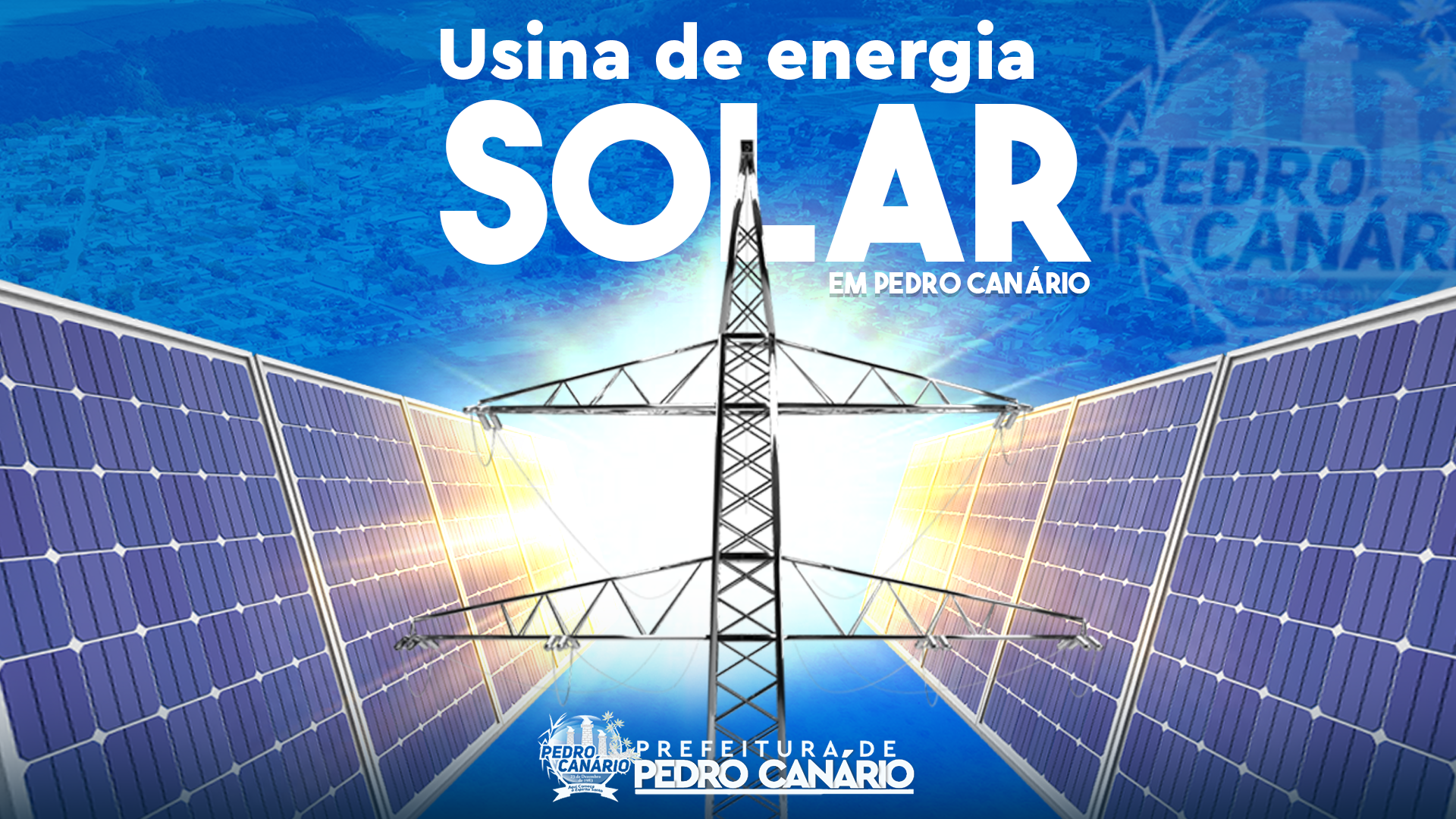 NOTÍCIA: Prefeitura de Pedro Canário anuncia projeto de energia solar em prédios públicos