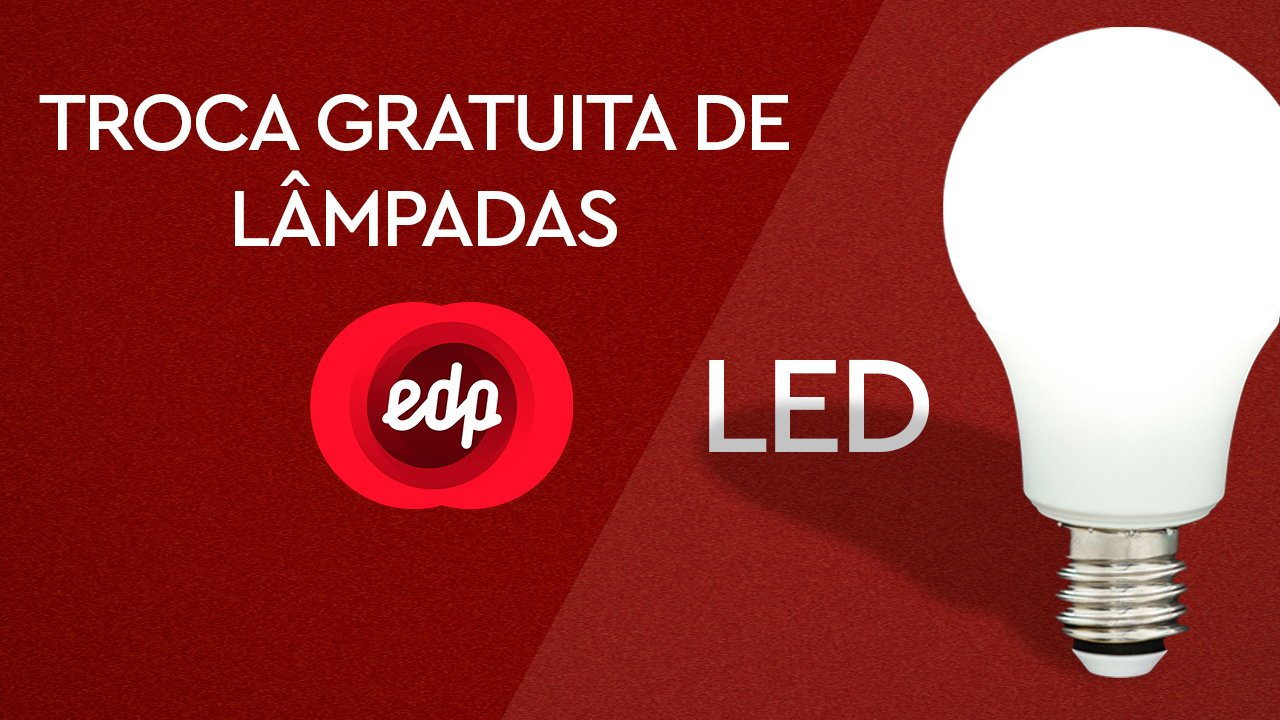 NOTÍCIA: Clientes da EDP em Pedro Canário podem trocar lâmpadas incandescentes ou fluorescentes por LED no Projeto Eficiência Solidária